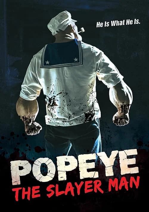 Popeye: The Slayer Man film posteri
